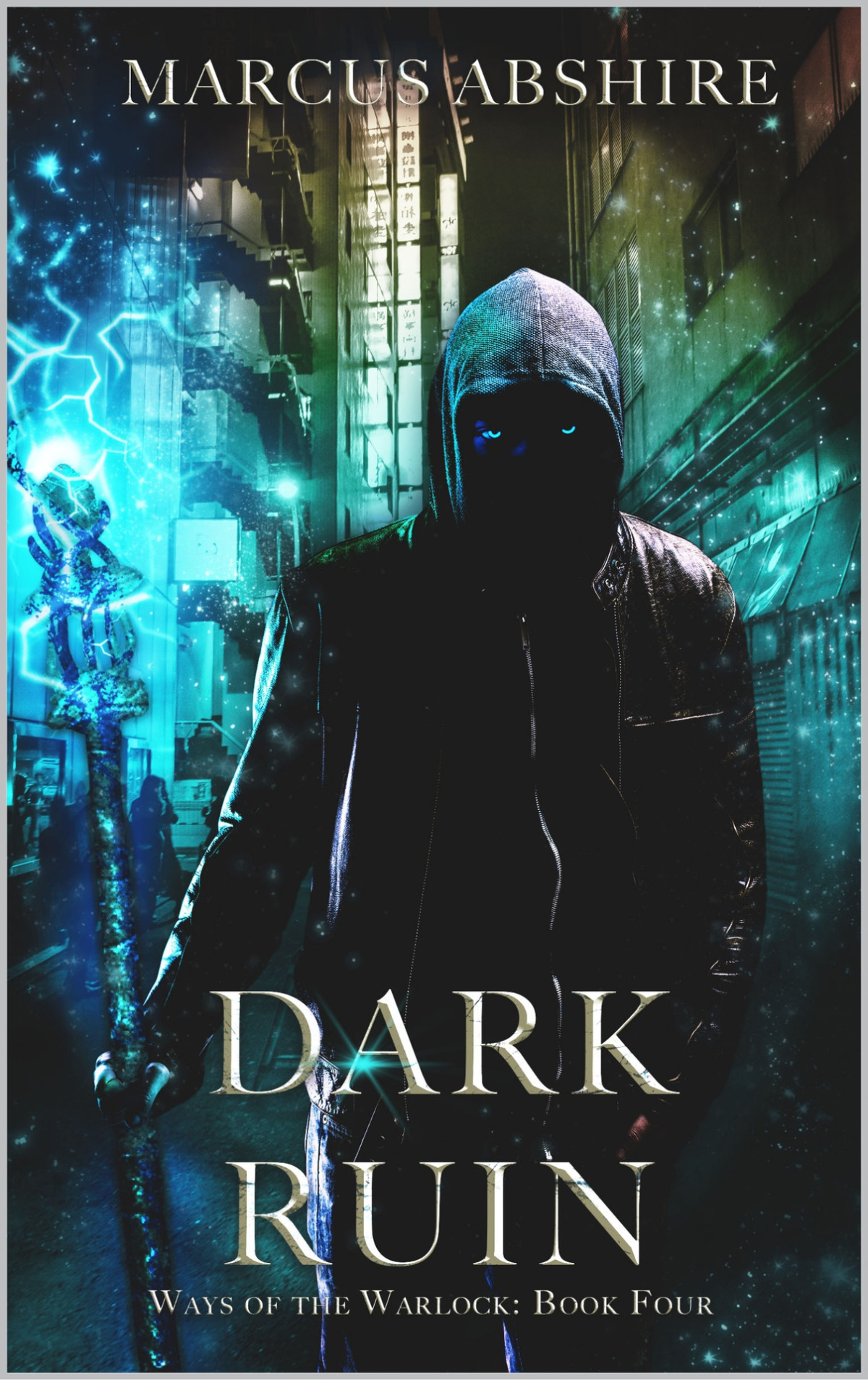 Dark Ruin Marcus Abshire