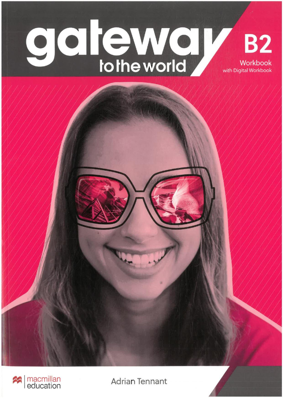 Gateway To The World Workbook B2 Adrian Tennant