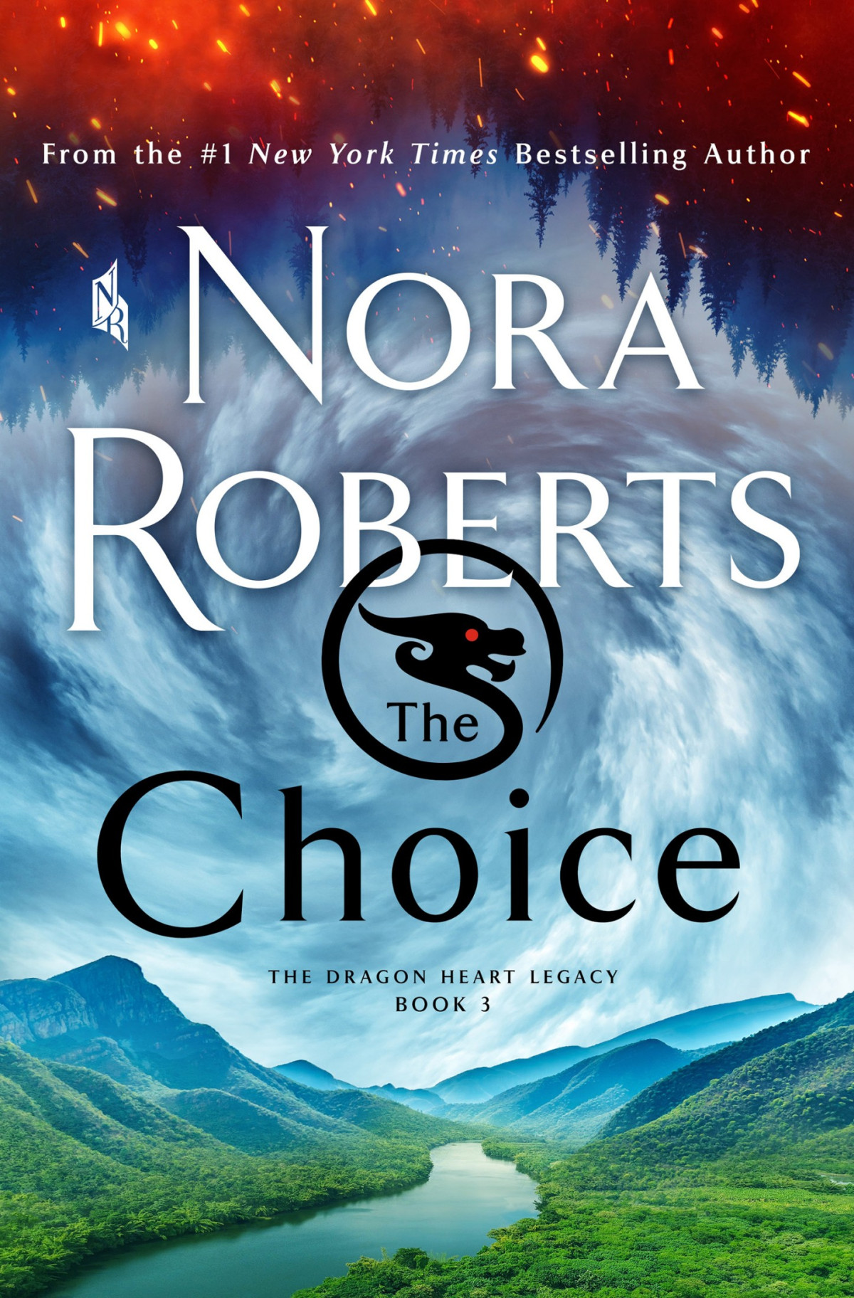 The Choice The Dragon Heart Legacy 3 Nora Roberts