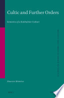 Cultic And Further Orders Semiotics Of A Kabbalistic Culture Maurizio Mottolese