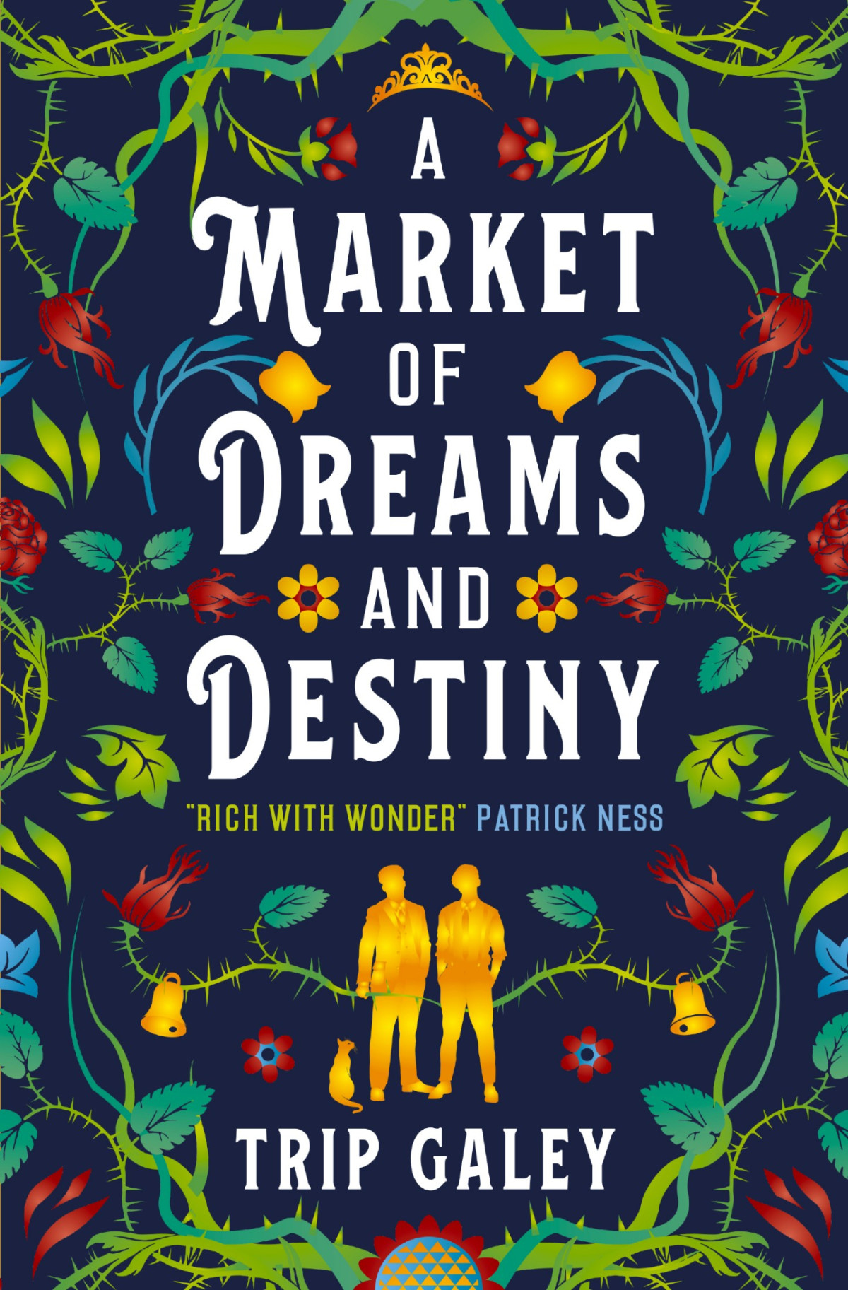 A Market Of Dreams And Destiny 1st Edition Trip Galey