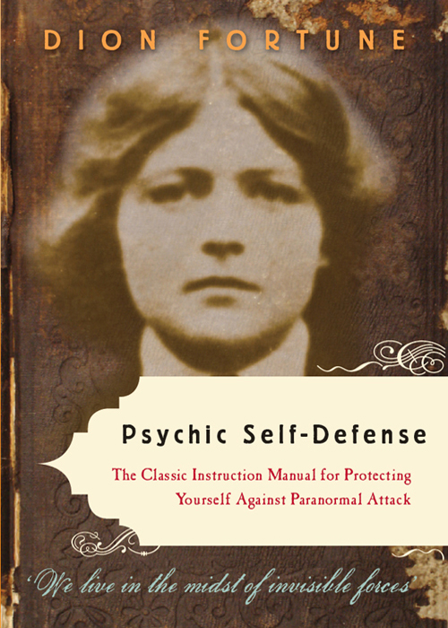 Psychic Selfdefense Dion Fortune