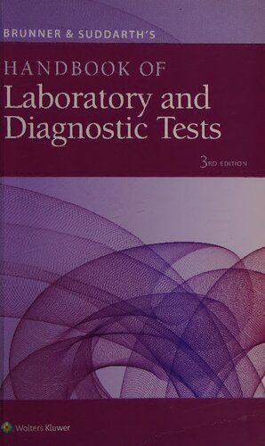 Brunner Suddarths Handbook Of Laboratory And Diagnostic Tests 3rd Edition Lippincott Williams Wilkins
