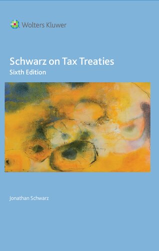 Schwarz On Tax Treaties 6th Edition Jonathan Schwarz