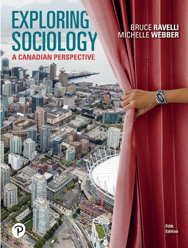 Exploring Sociology A Canadian Perspective 5th Edition Bruce Ravelli