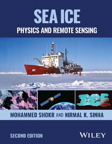 Sea Ice Physics And Remote Sensing 2nd Edition Mohammed Shokr