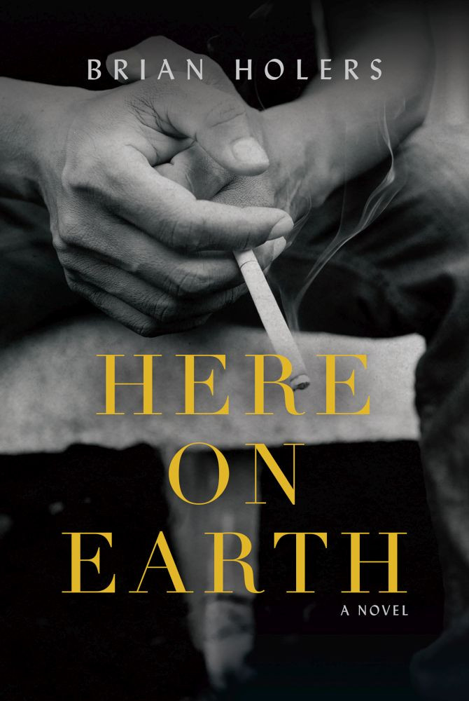 Here On Earth Brian Holers