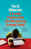 I Look Forward To Hearing From You Nick Bhasin