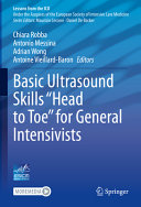 Basic Ultrasound Skills Head To Toe For General Intensivists Chiara Robba