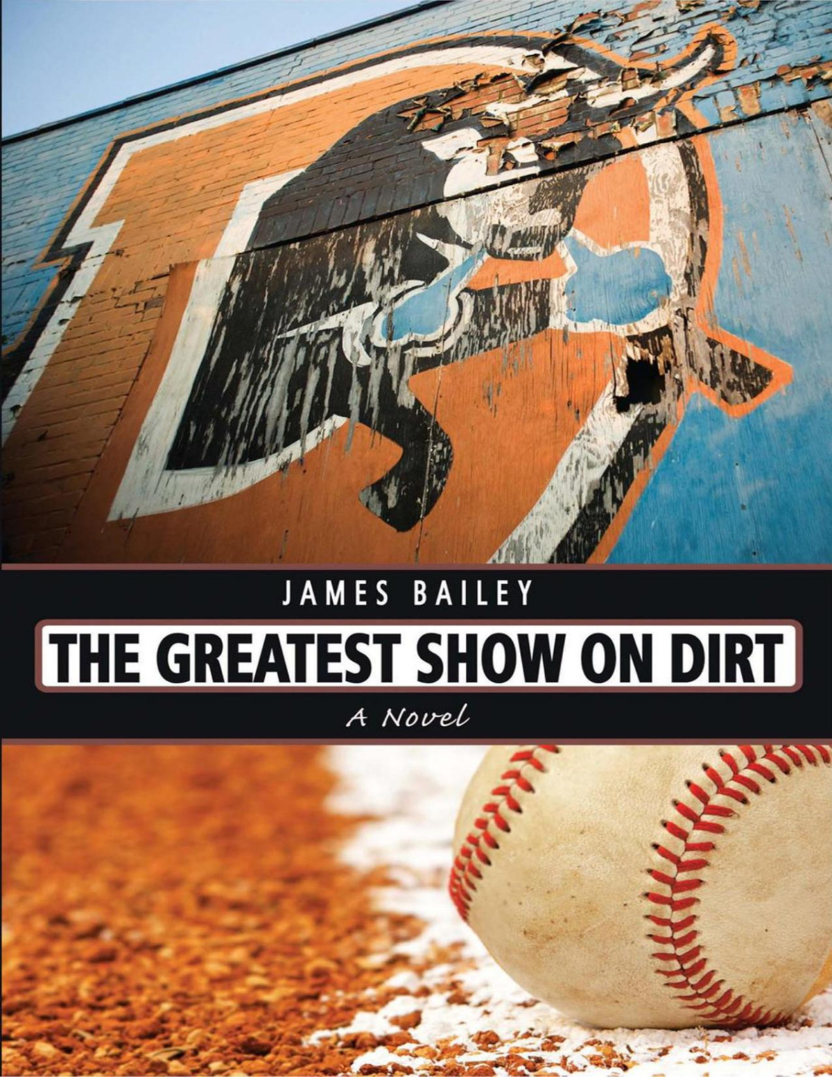 The Greatest Show On Dirt James Bailey
