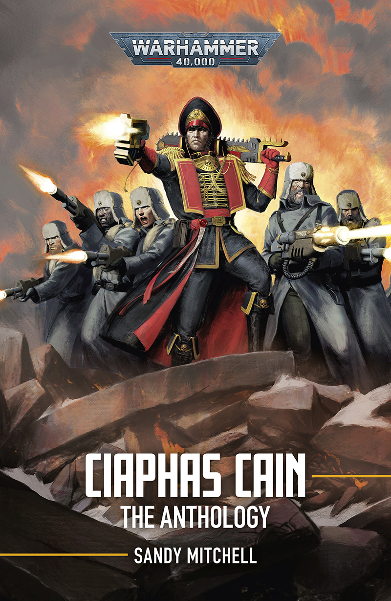 Ciaphas Cain The Anthology Sandy Mitchell