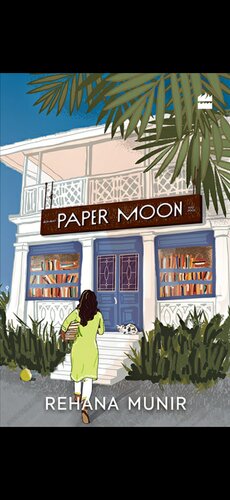 Paper Moon Rehana Munir