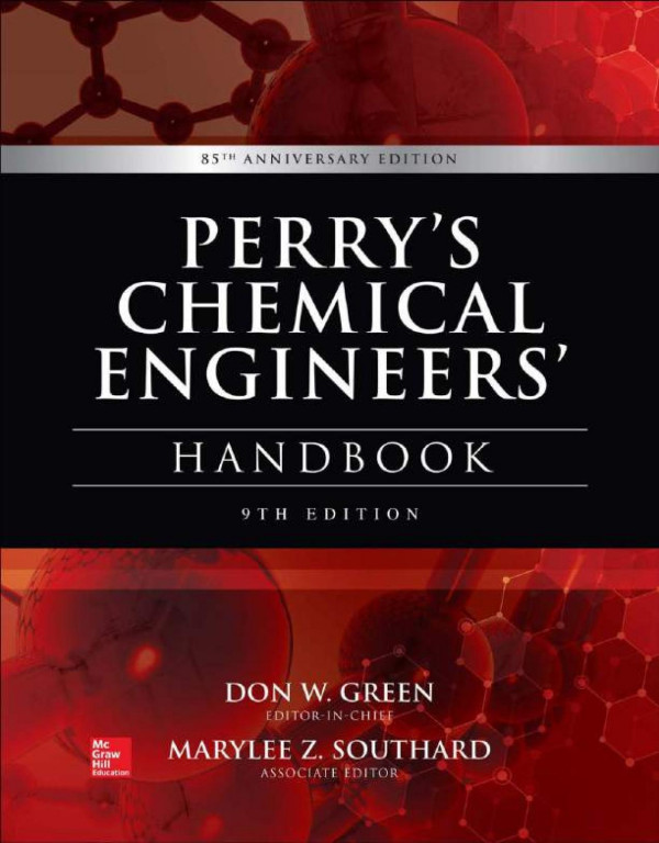 Perrys Chemical Engineers Handbook 9th Edition 2021 9th Edition Don Green
