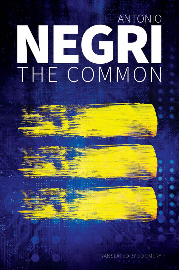 The Common Antonio Negri