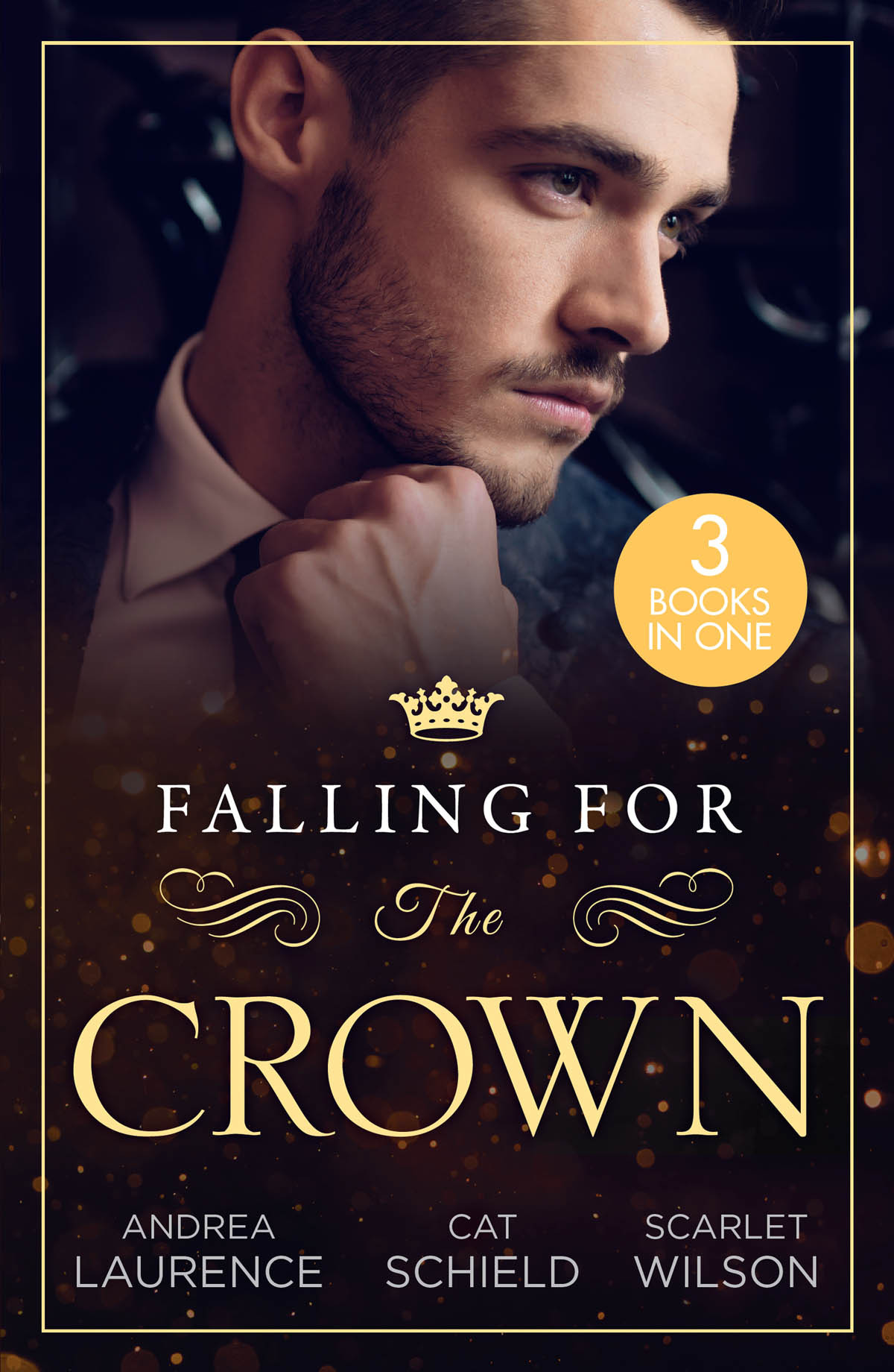 Falling For The Crown Andrea Laurence Cat Schield Scarlet Wilson