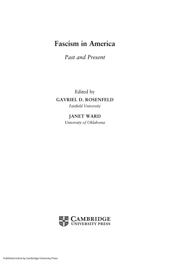 Fascism In America Past And Present Gavriel D Rosenfeld Janet Ward