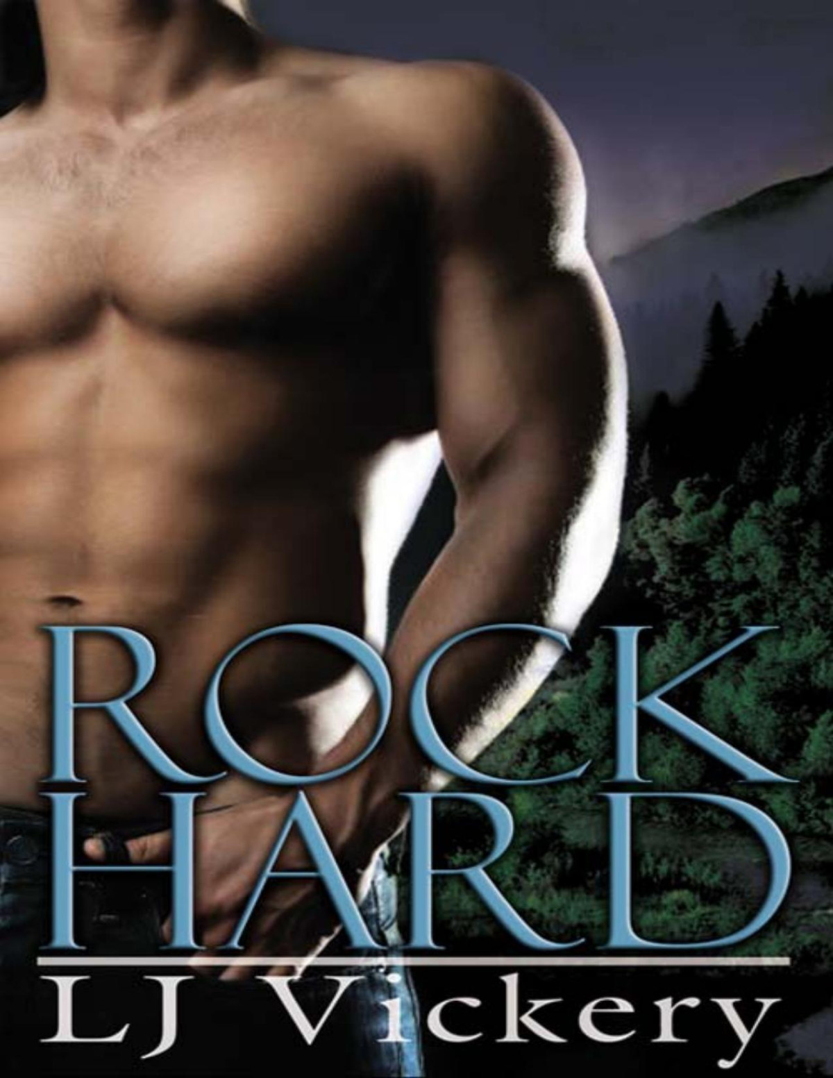 Rock Hard Lj Vickery