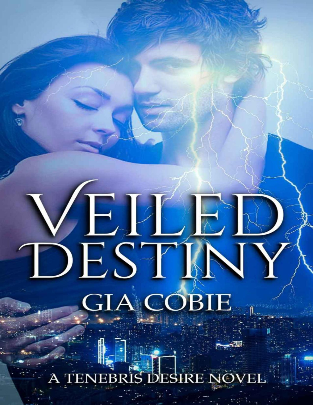 Veiled Destiny Gia Cobie
