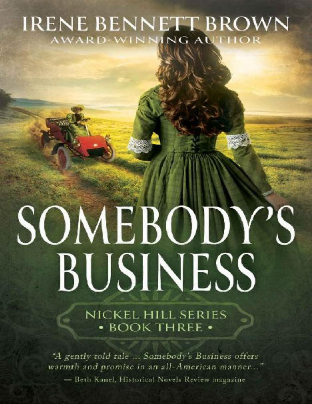 Somebodys Business A Classic Historical Western Romance Series Irene Bennett Brown