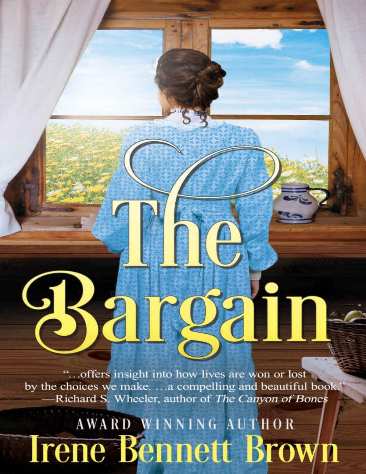 The Bargain An American Historical Romance Novel Irene Bennett Brown