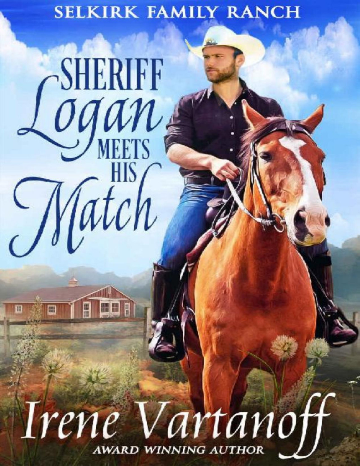Sheriff Logan Meets His Match Selkirk Family Ranch 07 Irene Vartanoff