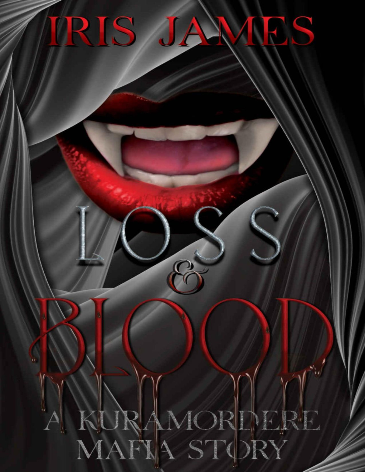 Loss Blood A Kuramordere Mafia Story Iris James