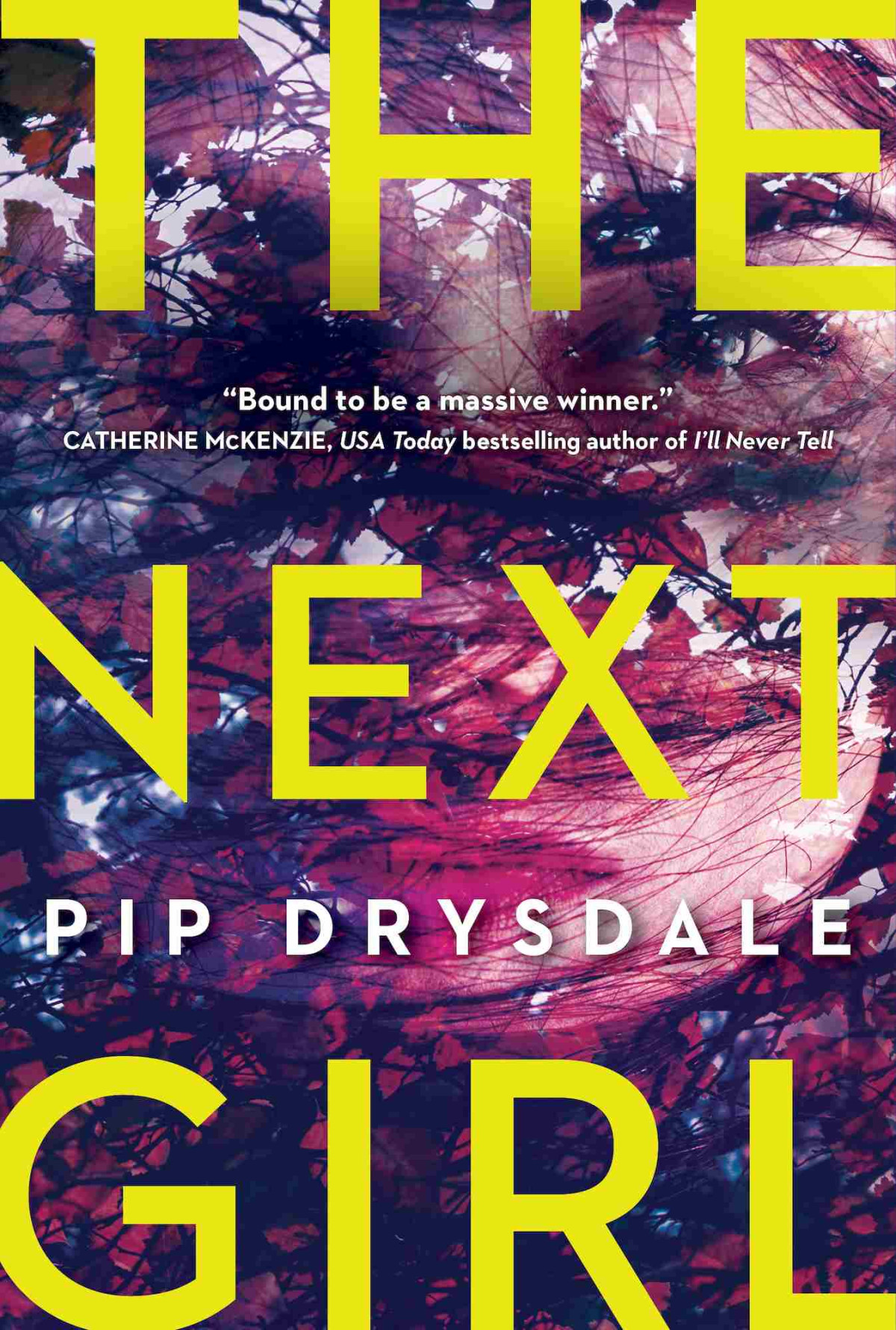 The Next Girl Pip Drysdale