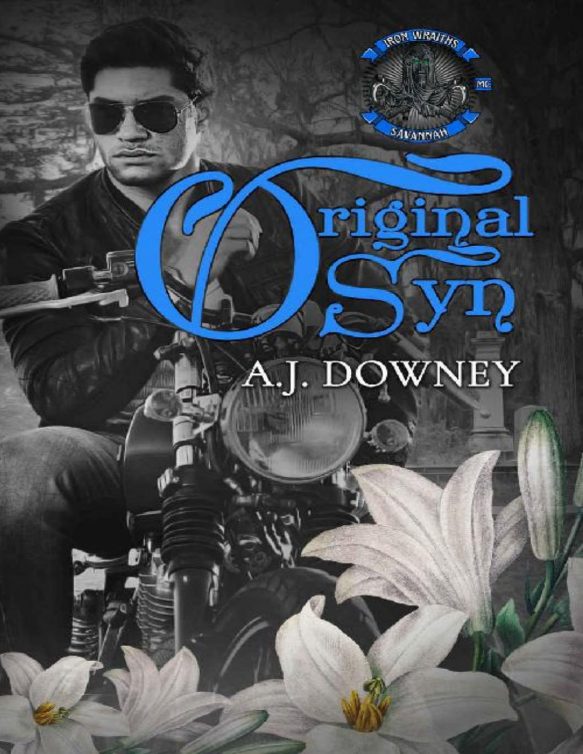 Original Syn Iron Wraiths Mc Aj Downey