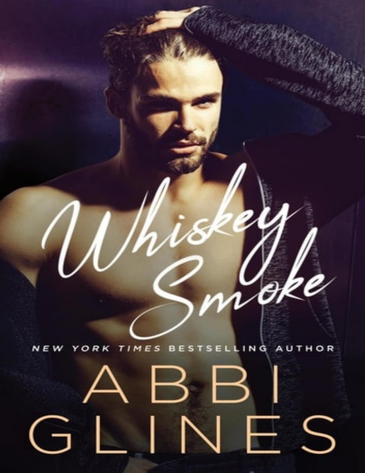 Whiskey Smoke Smoke Series Book 6 Converted Abbi Glines