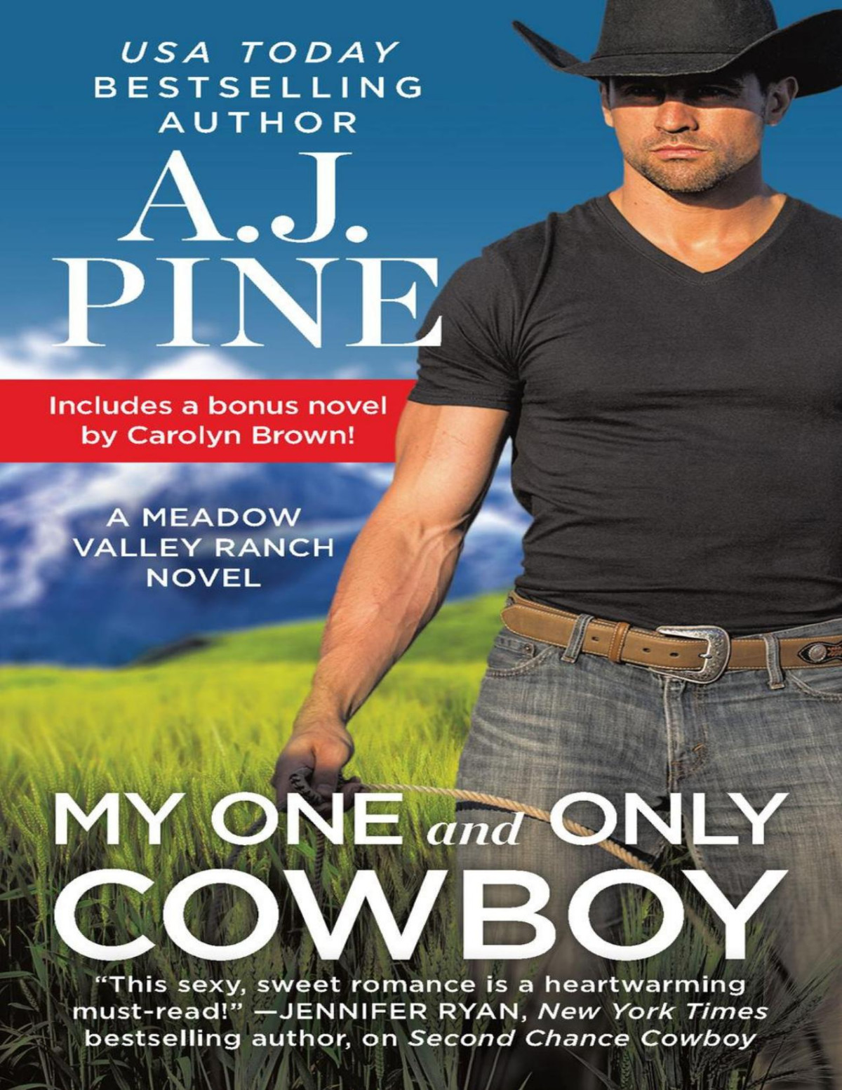 My One And Only Cowboy Aj Pine