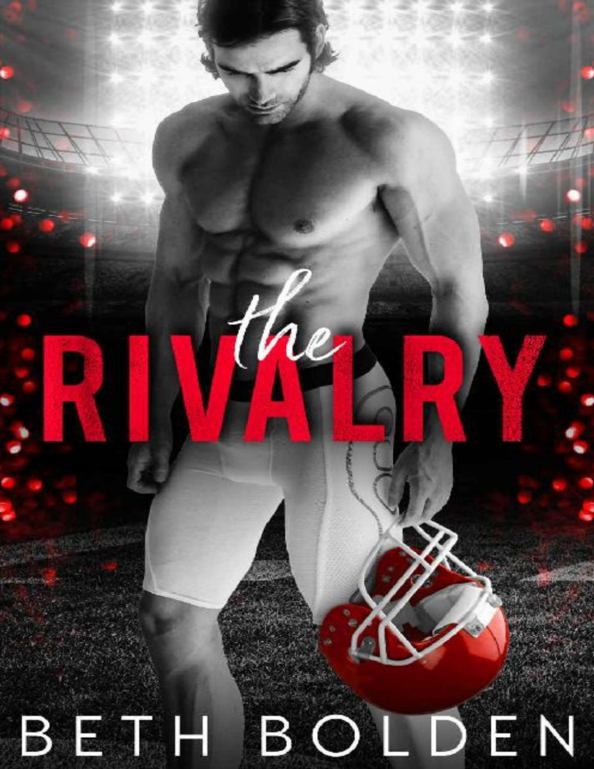The Rivalry Beth Bolden