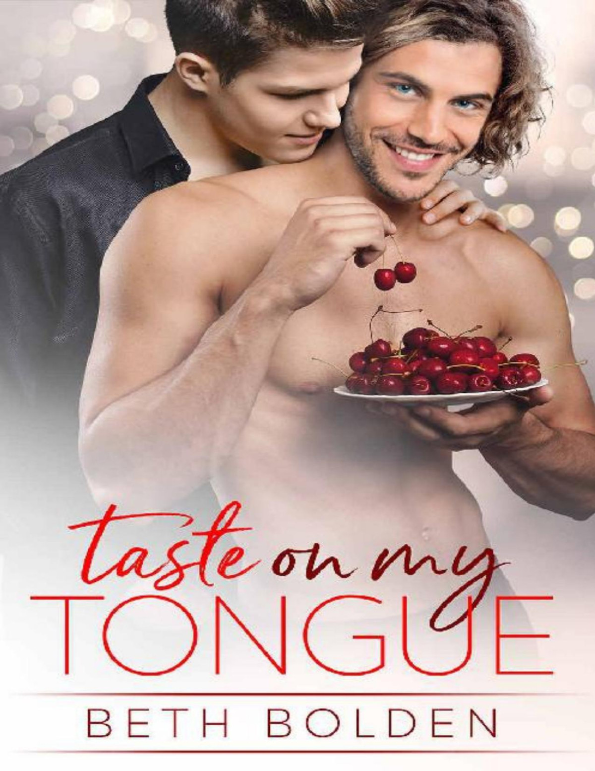 Taste On My Tongue Beth Bolden