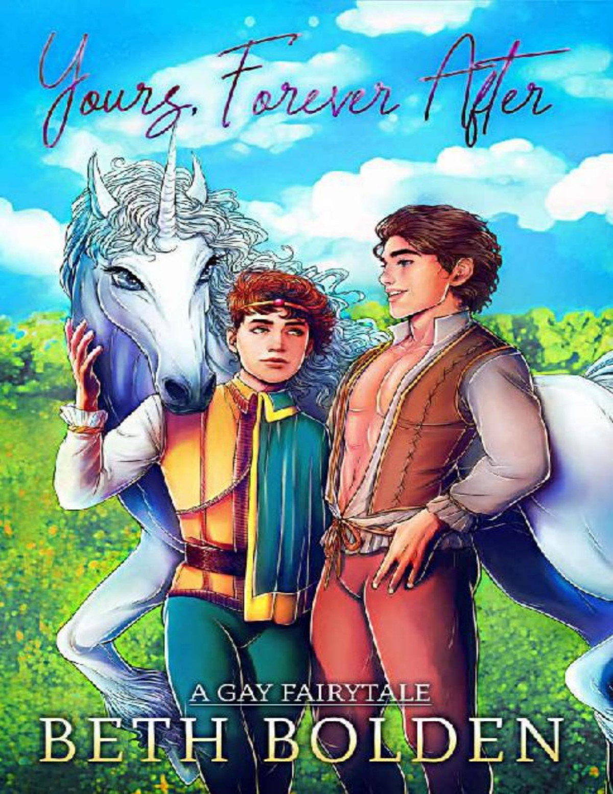 Yours Forever After A Gay Fairytale Romance Beth Bolden