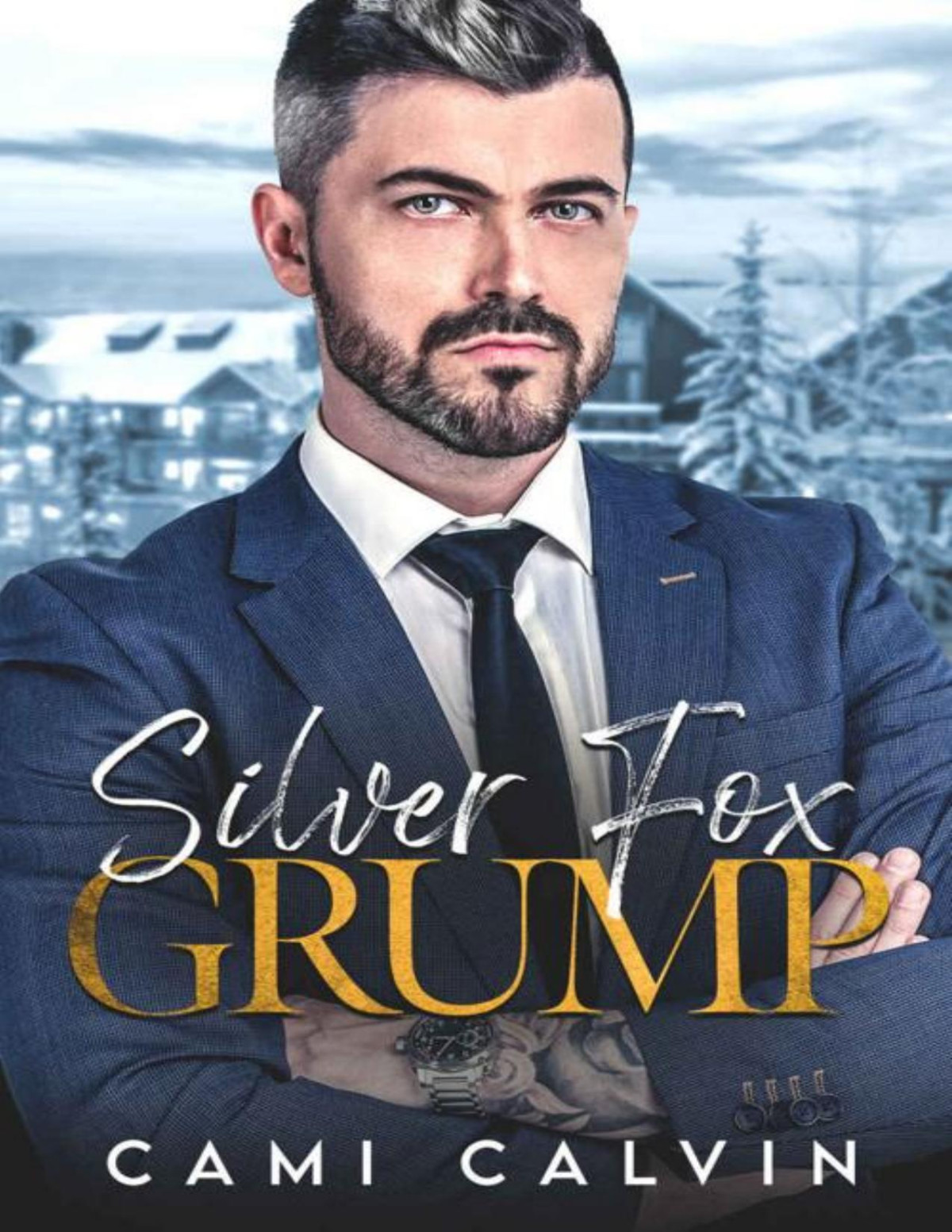 Silver Fox Grump Enemies To Lovers Dads Best Friend Romance Cami Calvin