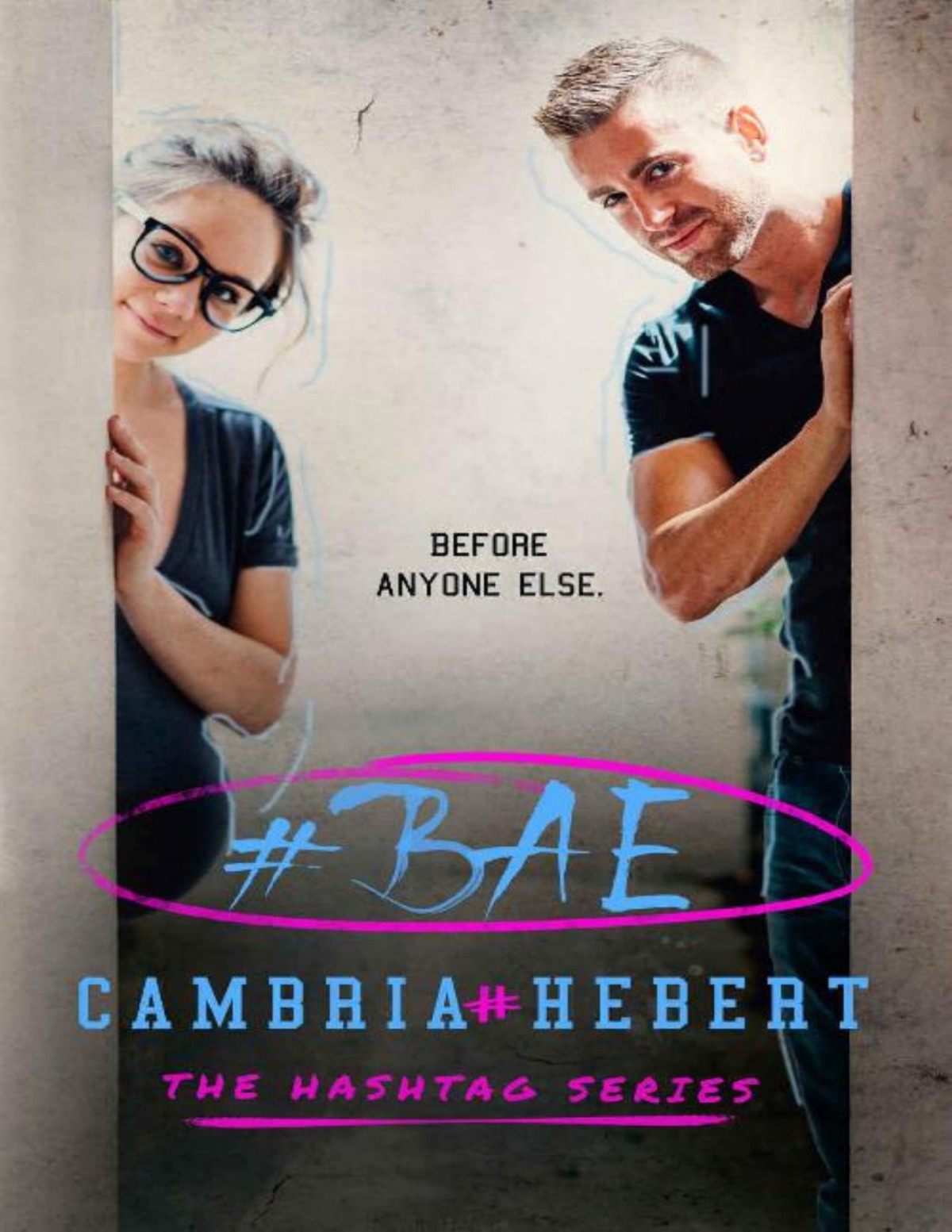 Bae The Hashtag Series Book 8 Cambria Hebert