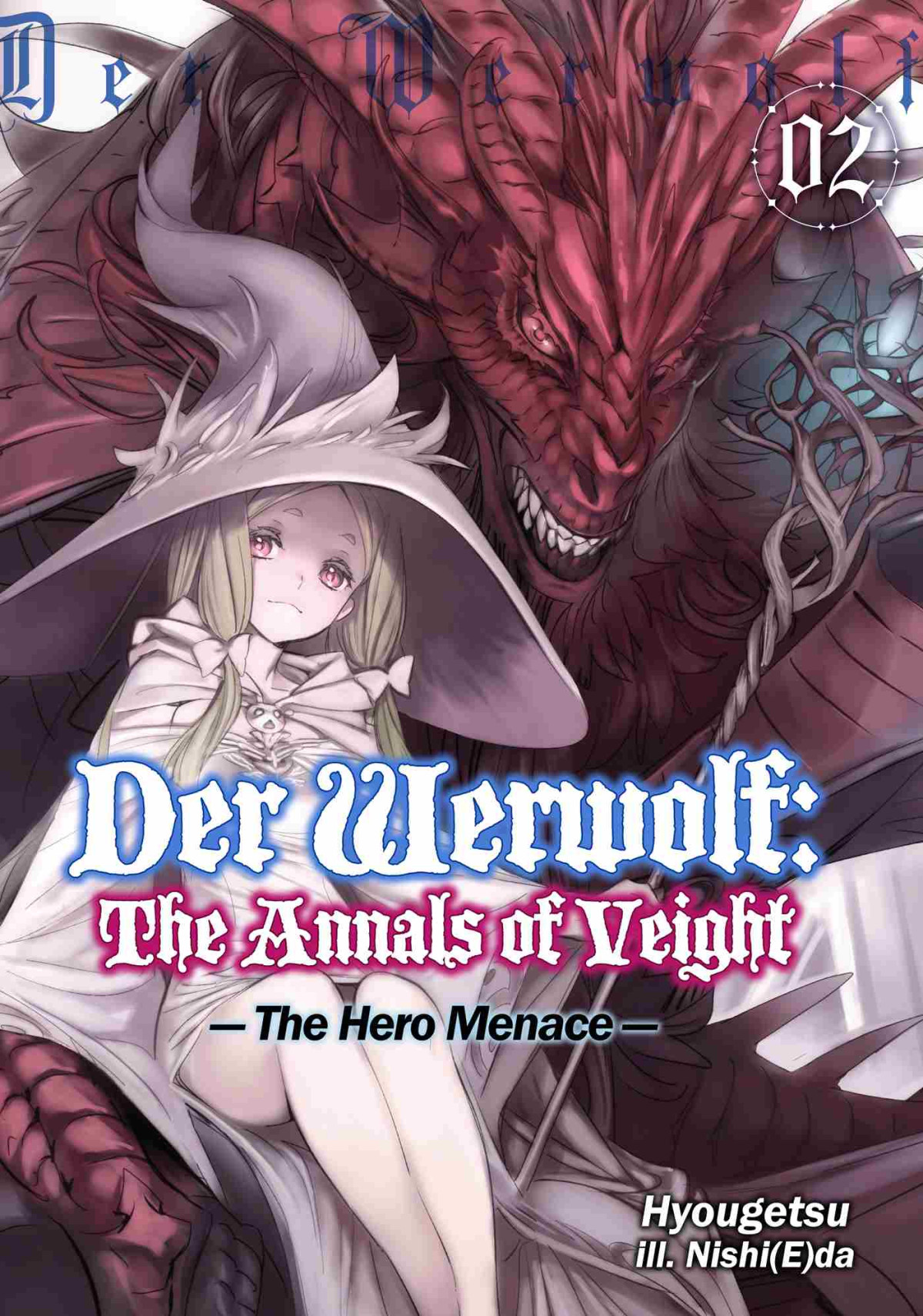 Der Werwolf The Annals Of Veight Volume 2 Hyougetsu