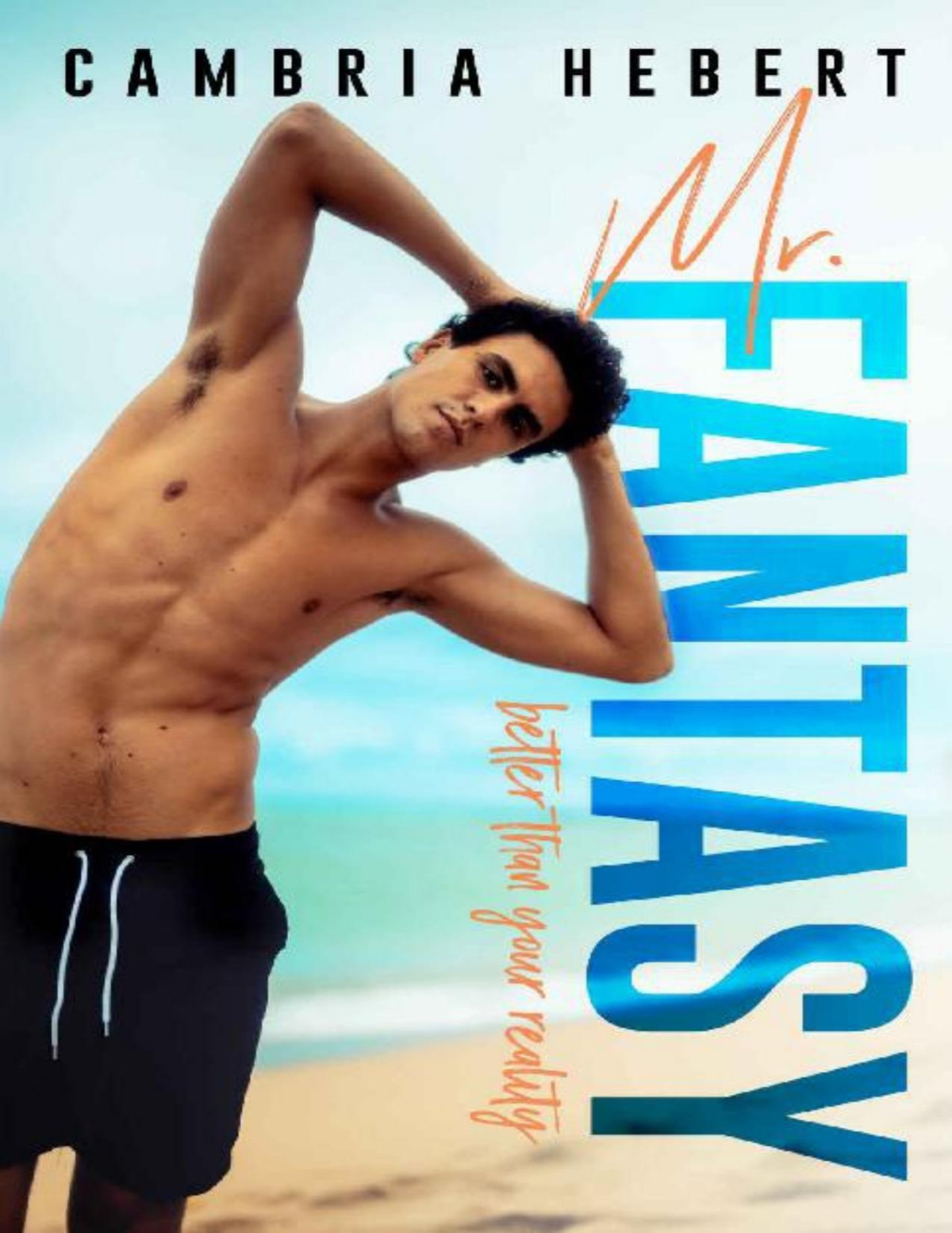 Mr Fantasy Cambria Hebert