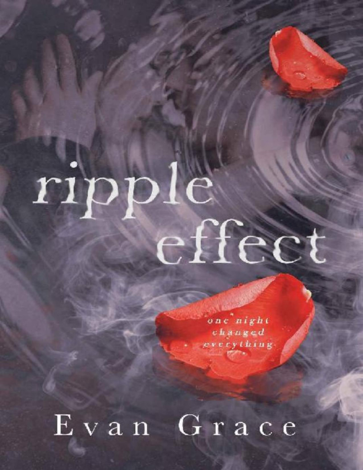 Ripple Effect Evan Grace