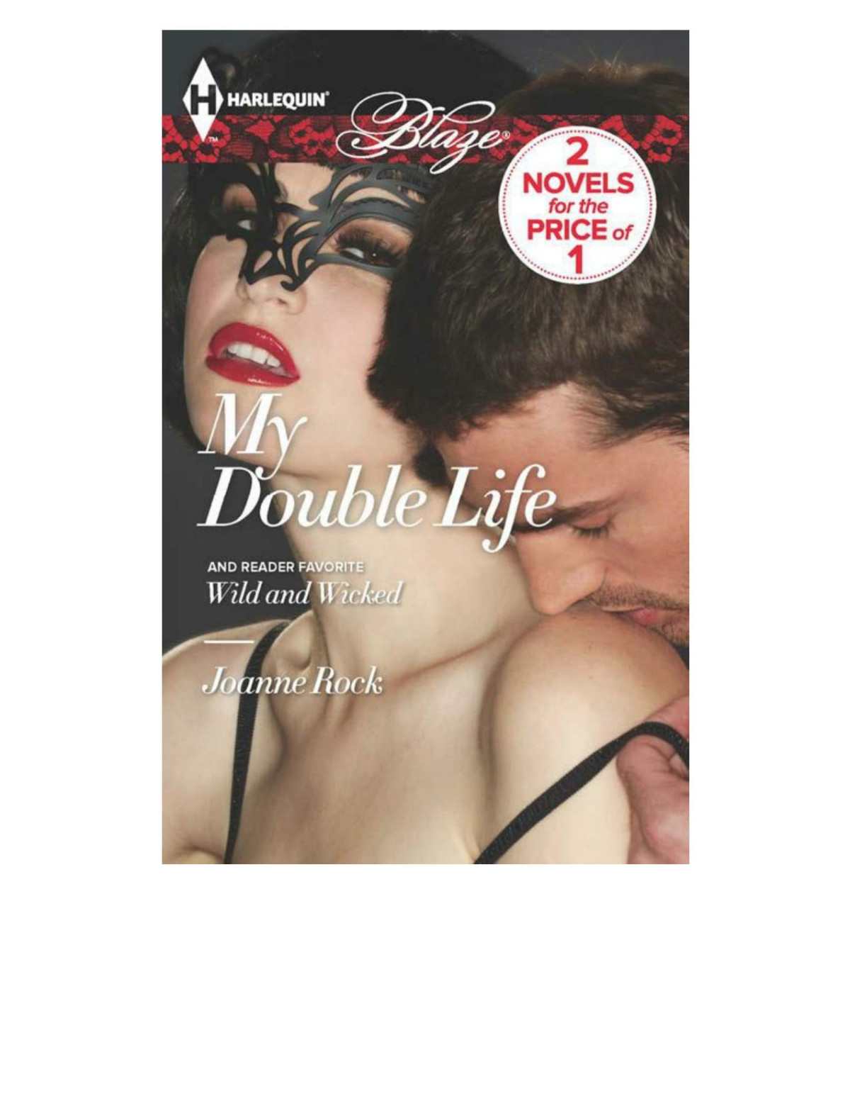 My Double Life Wild And Wicked Joanne Rock