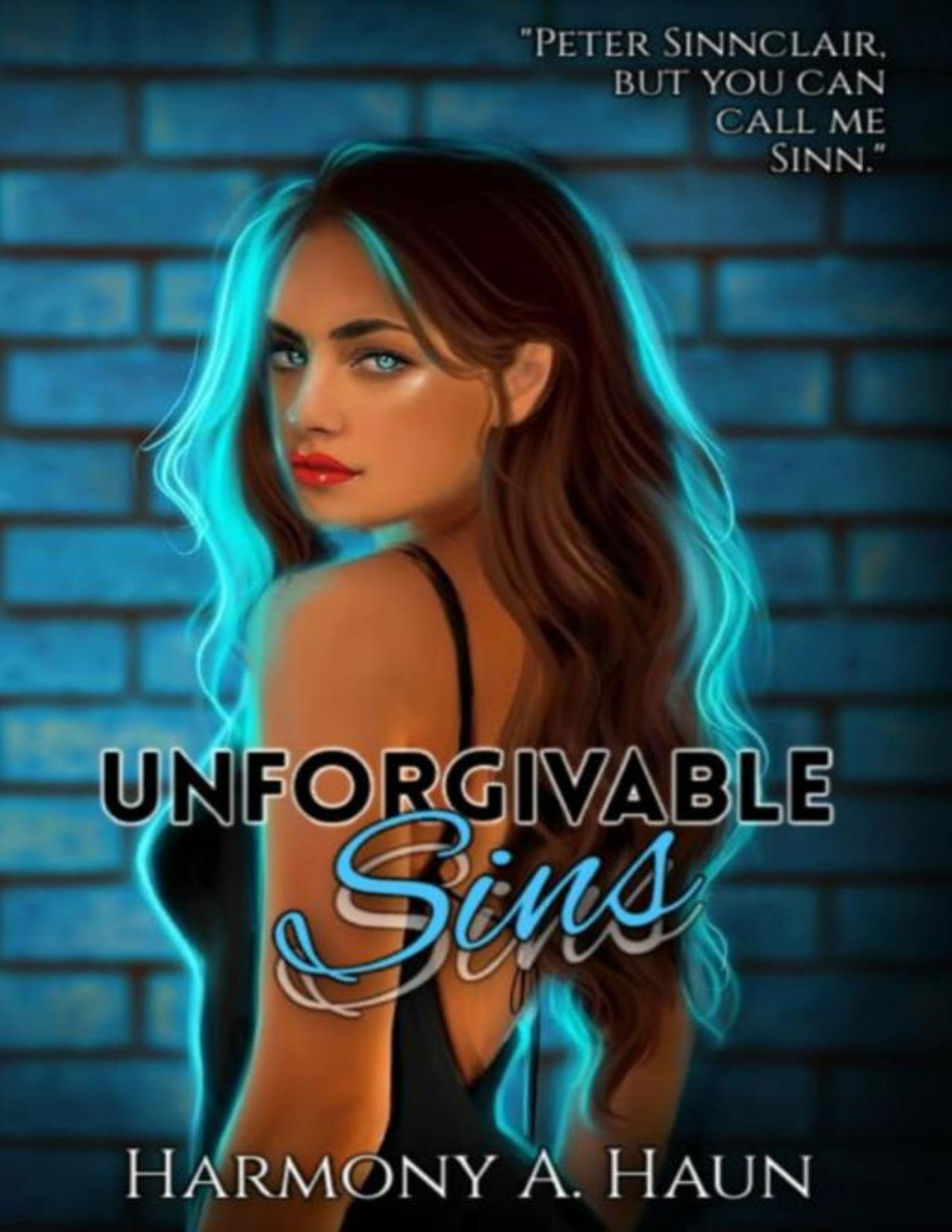 Unforgivable Sins Harmony A Haun