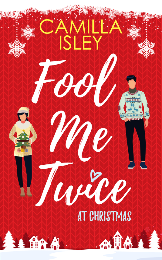 Fool Me Twice At Christmas Camilla Isley