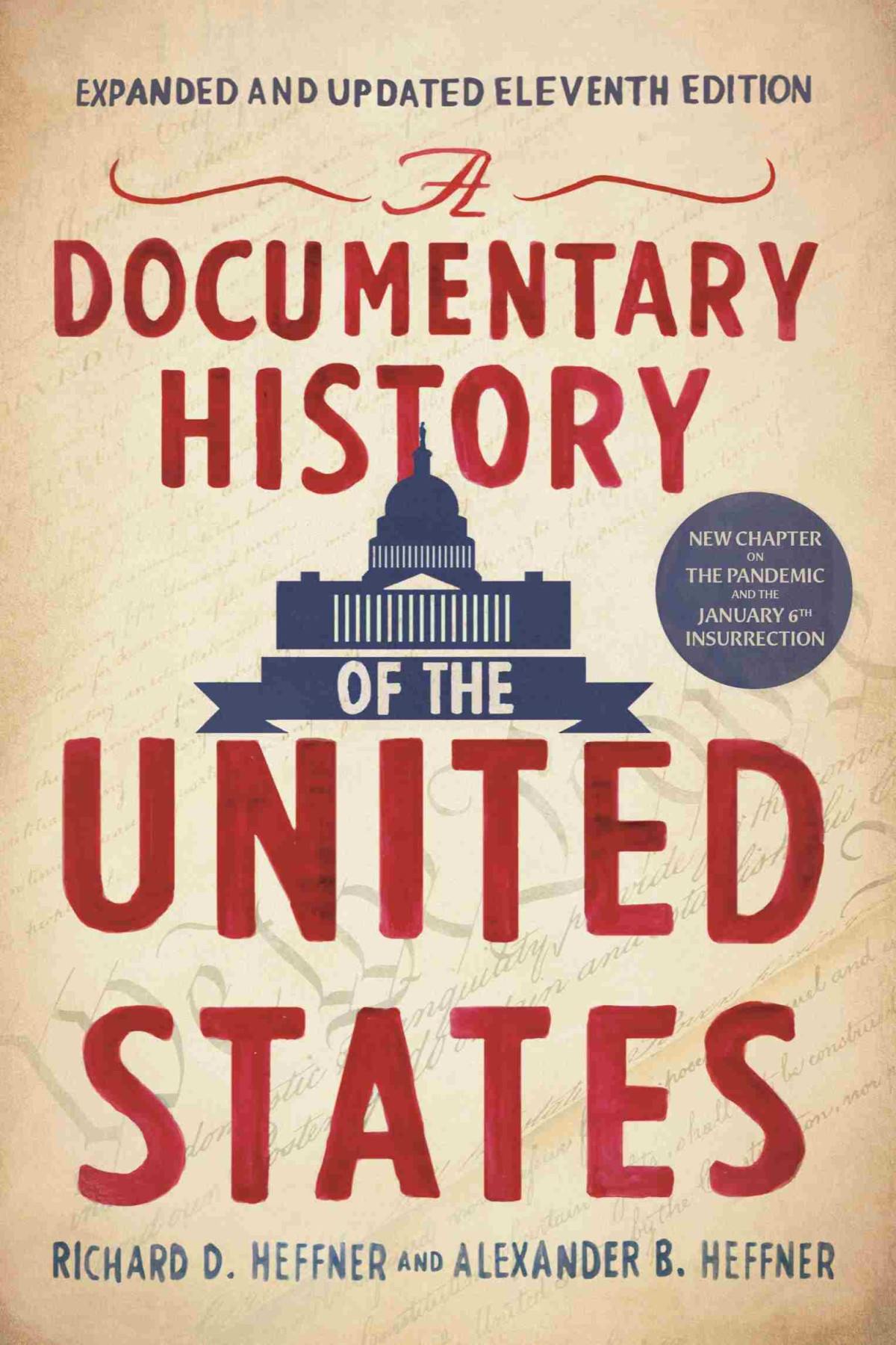 A Documentary History Of The United States 11th Edition Richard D Heffner Alexander B Heffner
