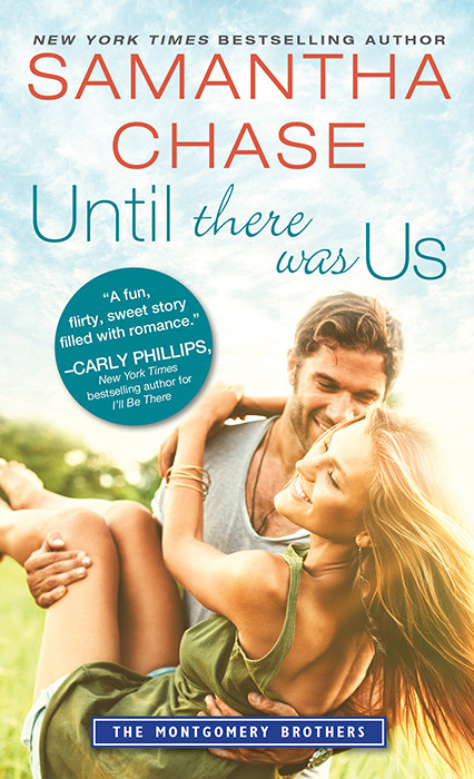 Until There Was Us Samantha Chase