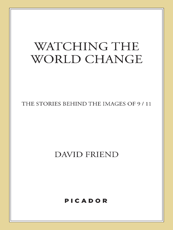 Watching The World Change David Friend