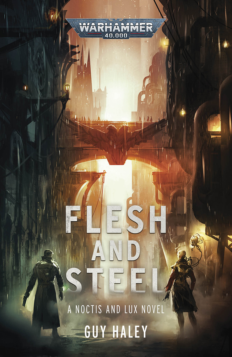 Flesh And Steel Guy Haley