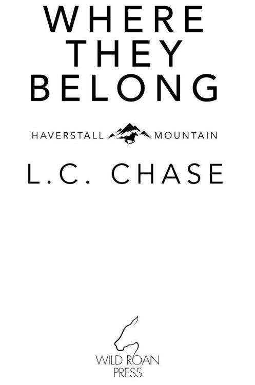 Where They Belong Haverstall Mountain Book 1 Lc Chase