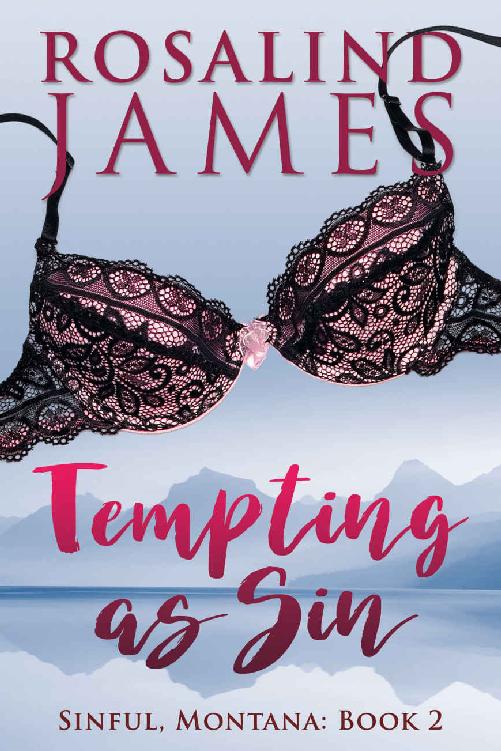 Tempting As Sin Sinful Montana Book 2 Rosalind James