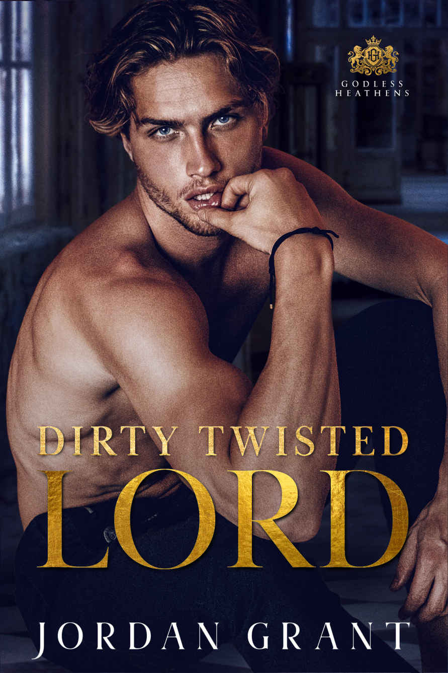 Dirty Twisted Lord Godless Heathens Chryseum Academy Book 3 Jordan Grant