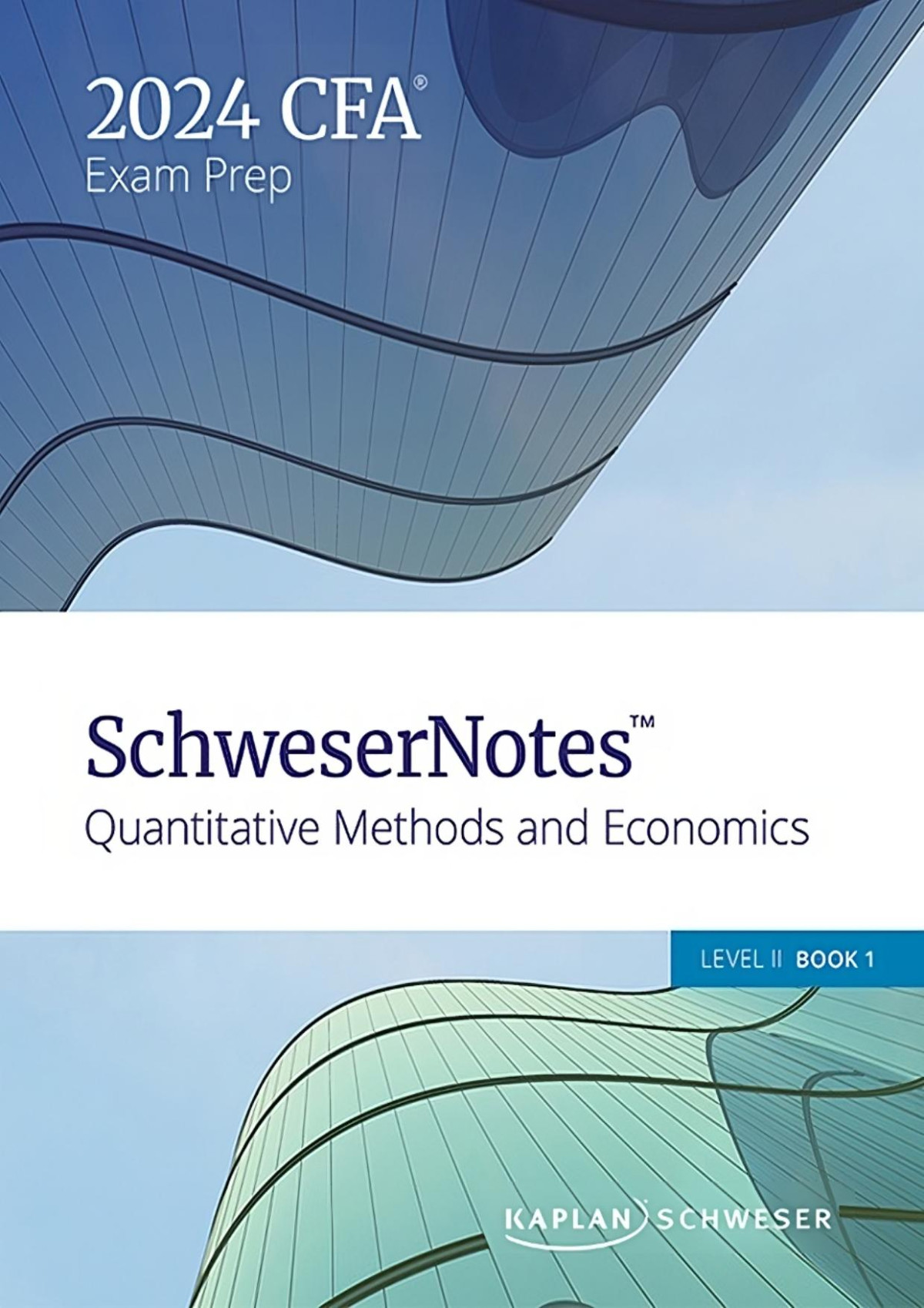 Cfa 2024 Level Ii Schwesernotes Book 1 1st Edition Kaplan Schweser