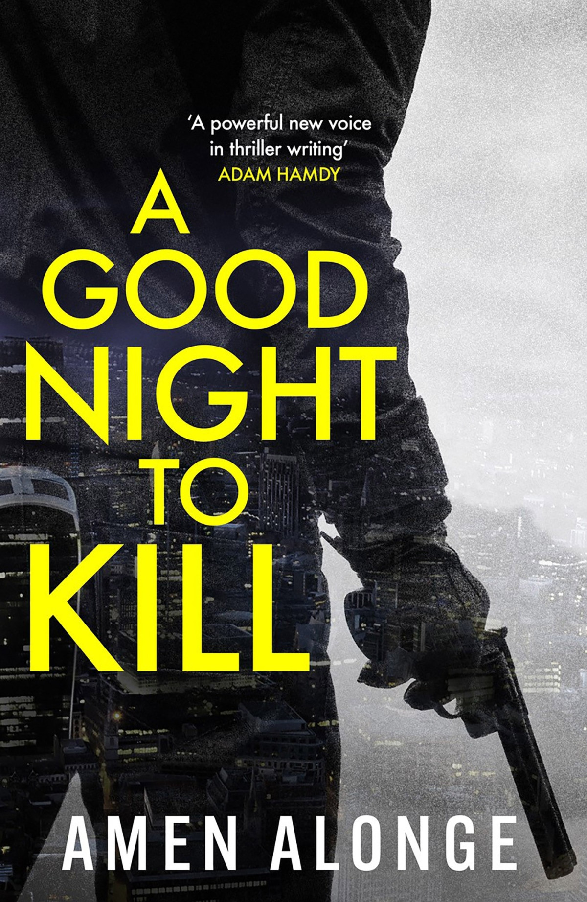 A Good Night To Kill Amen Alonge